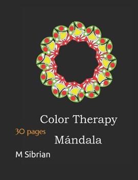 Paperback Mandala Color Therapy: 30 Pages Book