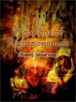 Paperback Weapons of Righteousness Book