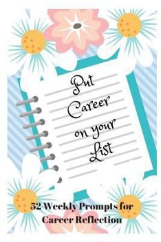 Paperback Put Your Career on Your List Book