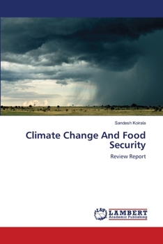 Paperback Climate Change And Food Security Book