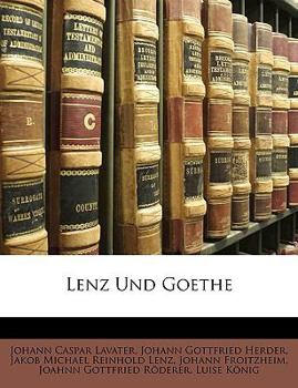Paperback Lenz Und Goethe [German] Book