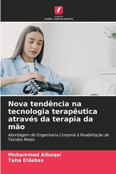 Paperback Nova tendência na tecnologia terapêutica através da terapia da mão [Portuguese] Book