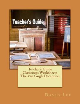 Paperback Teacher's Guide Classroom Worksheets The Van Gogh Deception Book