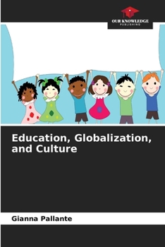 Paperback Education, Globalization, and Culture Book