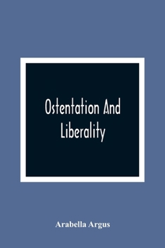 Paperback Ostentation And Liberality Book