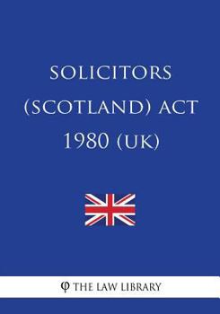 Paperback Solicitors (Scotland) ACT 1980 (Uk) Book