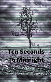 Paperback Ten Seconds to Midnight Book