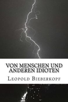 Paperback Von Menschen und anderen Idioten [German] Book