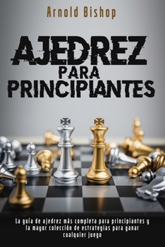 Paperback Ajedrez Para Principiantes [Spanish] Book