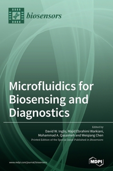 Hardcover Microfluidics for Biosensing and Diagnostics Book