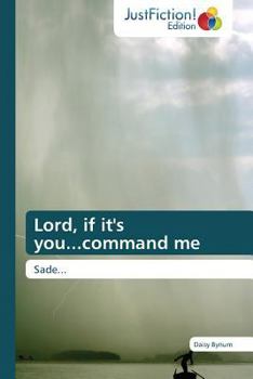 Paperback Lord, If It's You...Command Me Book