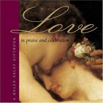Hardcover In Praise and Celebration of Love Book