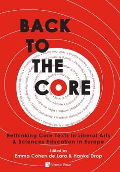 Back to the Core: Rethinking Core Texts in Liberal Arts & Sciences Education in Europe