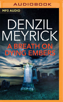 A Breath on Dying Embers - Book #7 of the DCI Daley