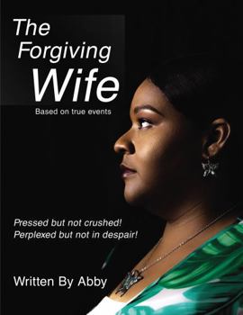 Paperback The Forgiving Wife Book