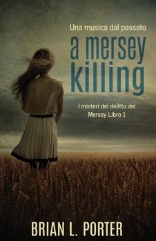 Paperback A Mersey Killing - Una musica dal passato [Italian] Book