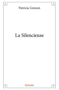 Paperback La Silencieuse [French] Book