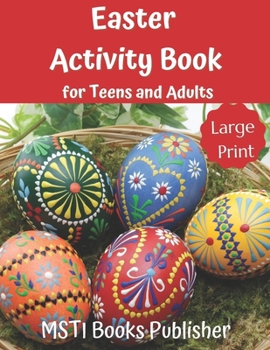 Paperback Easter Activity Book for Teens and Adults: Large Print Easter Themed Puzzles and Brain Game: Word Search, Word Scramble, Cryptograms and Number Search Book