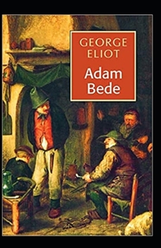 Paperback Adam Bede Illustrated Book
