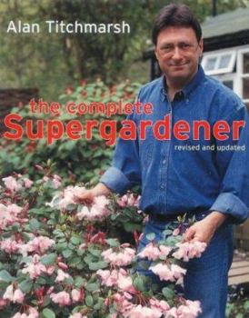 Hardcover The Complete Supergardener Book