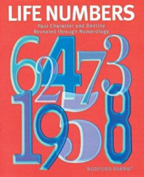 Paperback Life Numbers: Your Character and Destiny Revealed Through Numerology Book