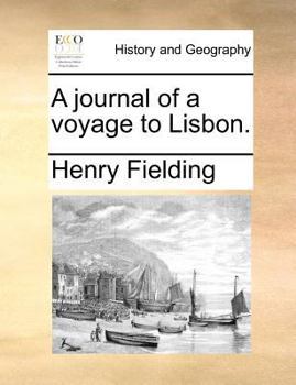 Paperback A Journal of a Voyage to Lisbon. Book