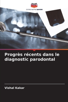 Paperback Progrès récents dans le diagnostic parodontal [French] Book