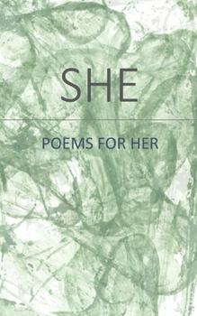 Paperback She: Poems for Her Book