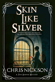 Skin Like Silver - Book #3 of the DI Tom Harper