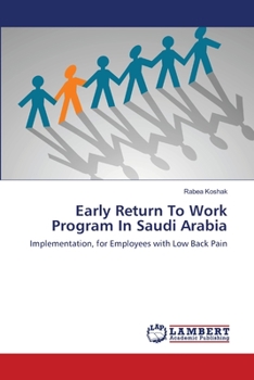 Paperback Early Return To Work Program In Saudi Arabia Book