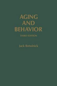 Paperback Aging and Behavior: A Comprehensive Integration of Research Findings Book