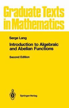 Hardcover Introduction to Algebraic and Abelian Functions Book
