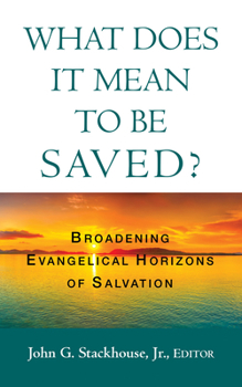 Paperback What Does it Mean to Be Saved? Book