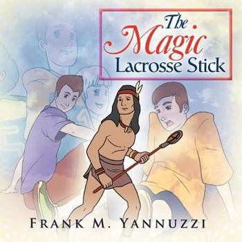 Paperback The Magic Lacrosse Stick Book