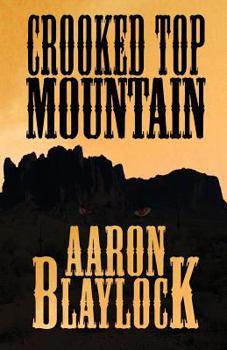 Paperback Crooked Top Mountain Book