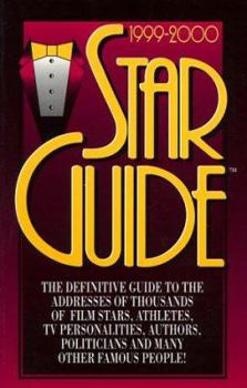 Paperback Star Guide: Where to Contact Over 3200 Movie/TV Stars and Other Famous People Book