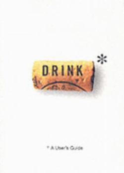 Paperback Drink : A User's Guide Book