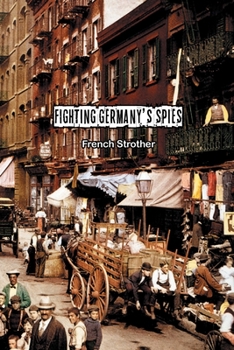 Paperback Fighting Germany's Spies Book