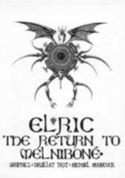 Paperback Elric : The Return to Melnibone Book
