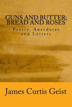Paperback Guns & Butter; Bread & Roses Book