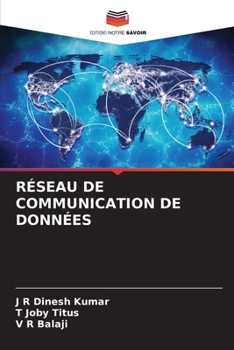 Réseau de Communication de Données (French Edition)