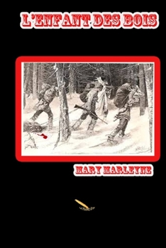 Paperback L'enfant des bois [French] Book