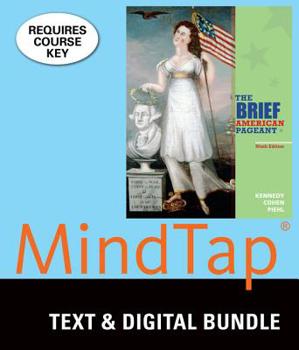 Product Bundle Bundle: The Brief American Pageant: A History of the Republic, 9th + MindTap History, 2 terms (12 months) Printed Access Card Book