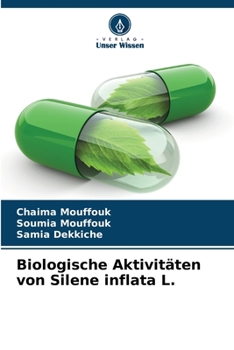 Paperback Biologische Aktivitäten von Silene inflata L. [German] Book