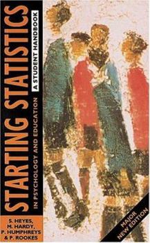 Paperback Starting Statistics in Psychology and Education Book