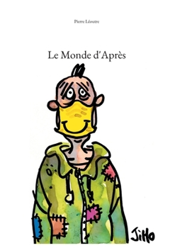Paperback Le Monde d'Après [French] Book