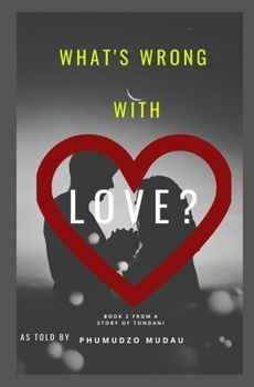 Paperback What's wrong with love? Book