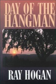 Day of the Hangman - Book #19 of the Shawn Starbuck Westerns