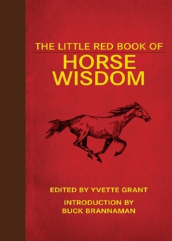 Hardcover The Little Red Book of Horse Wisdom Book