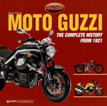 Hardcover Moto Guzzi: The Complete History from 1921 Book